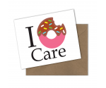 I Donut Care Greeting Card