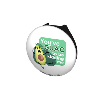  Guac to be Kiddin' Me Stethoscope Button